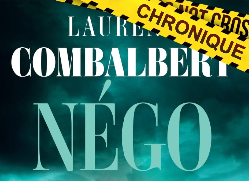 Laurent COMBALBERT Négo Zonelivre