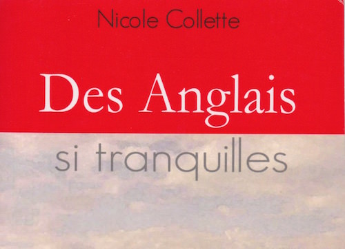 Des anglais si tranquilles - Collette