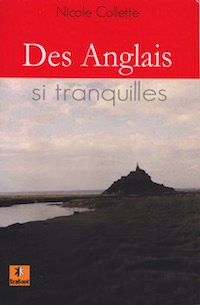 Des anglais si tranquilles - Collette