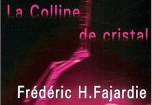 colline-de-cristal-frederic-fajardie