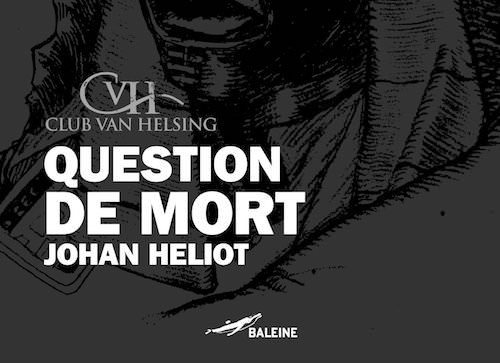 question-de-mort-johan-heliot