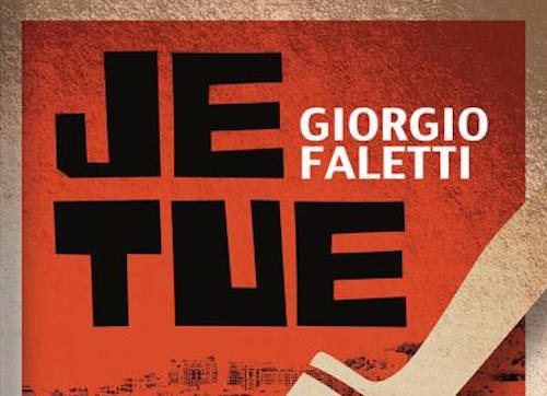 Je tue - Faletti