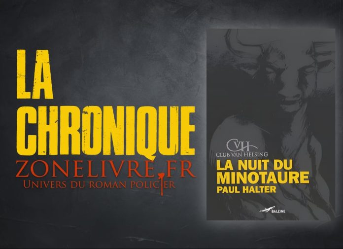 Paul HALTER - Club Van Helsing - La Nuit du minotaure