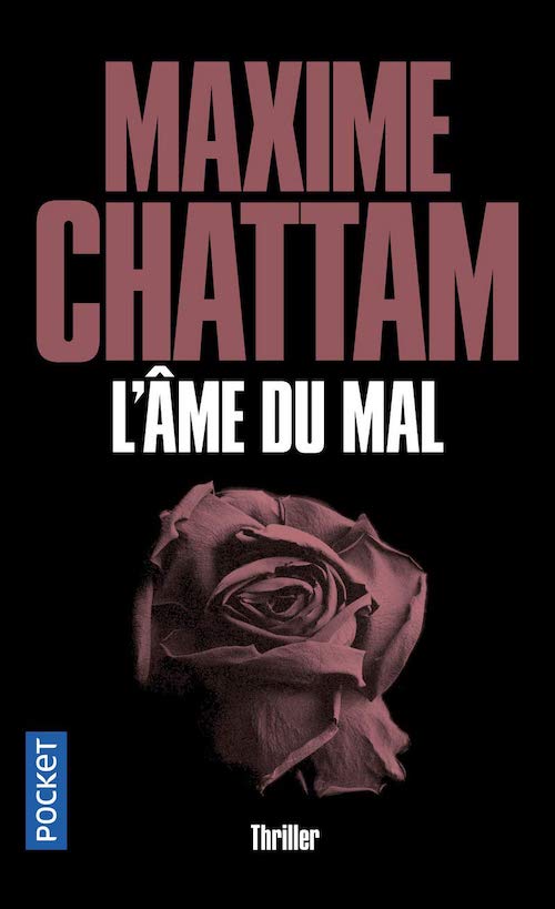 Maxime CHATTAM - ame du Mal-