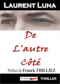 Laurent LUNA : De l'autre côté