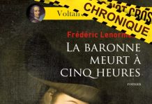 Frédéric LENORMAND : Voltaire mène l'enquête - 01 - La baronne meurt à cinq heures