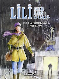 Bernard COAT L. et MOR - Lili sur les quais
