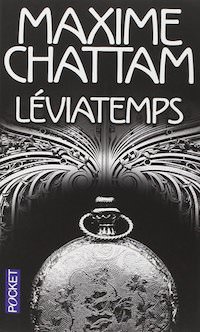 Maxime CHATTAM - Leviatemps