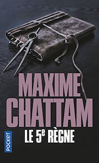 Maxime CHATTAM ou Maxime WILLIAMS - 5e Regne