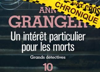 Ann GRANGER - Un interet particulier pour les morts