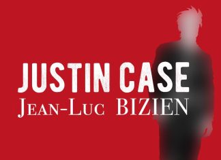 Jean-Luc Bizien - justin case - Dossier