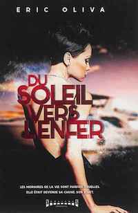 eric oliva-du-soleil-vers-enfer