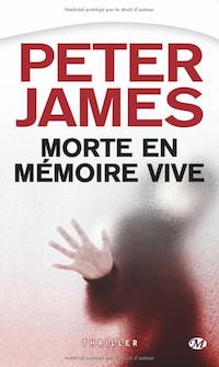 Peter JAMES - Morte en memoire vive