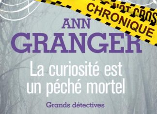 Ann GRANGER : Lizzie Martin et Ben Ross - 02 - La curiosité est un péché mortel