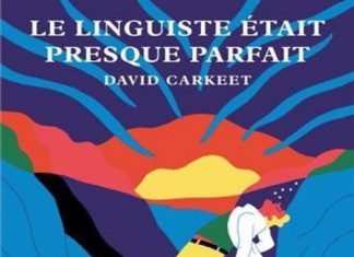 david carkeet-le-linguiste-etait-presque-parfait