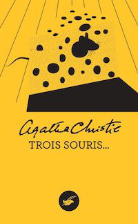 Agatha CHRISTIE - Trois souris (2017)