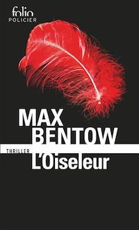 Max BENTOW - oiseleur