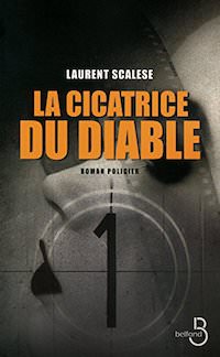 Laurent SCALESE - La cicatrice du diable