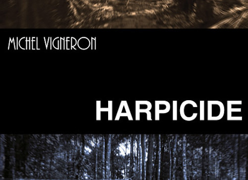 harcipide-michel vigneron