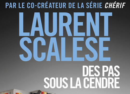 des-pas-sous-la-cendre-laurent scalese