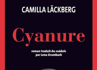 Cyanure - Camilla LACKBERG