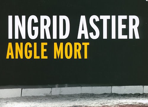 ingrid-astier-angle-mort
