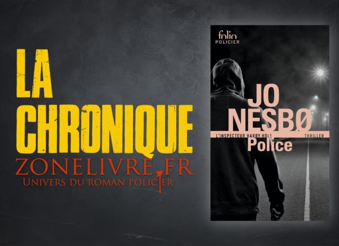 Jo NESBO : Harry Hole - Tome 10 - Police