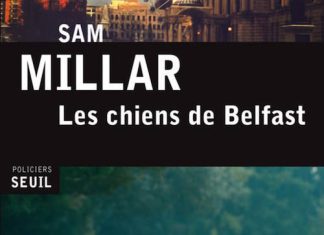 Les chiens de Belfast - sam millar
