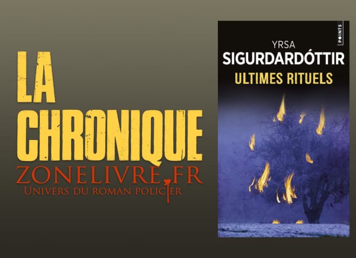 Yrsa SIGURÐARDÓTTIR : Série de Thora et Matthew - 01 - Ultimes rituels