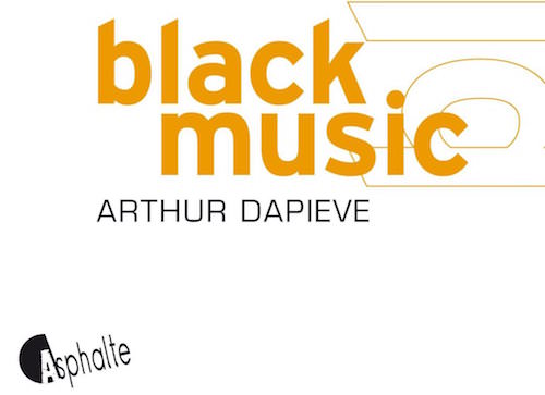 black music - Arthur DAPIEVE