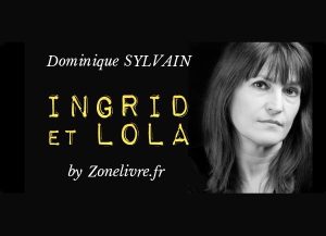 ingrid-et-lola-Dominique-Sylvain