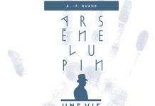 Arsene Lupin une vie
