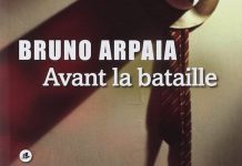 Avant la bataille - Bruno ARPAIA