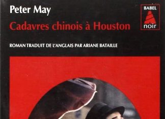 Cadavres chinois a Houston - peter May