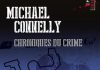 Chroniques du crime - michael connelly