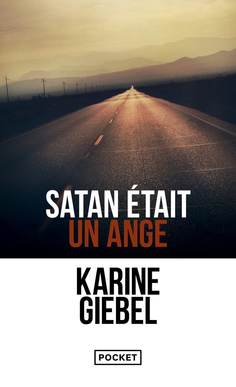 Karine GIEBEL - Satan etait un ange