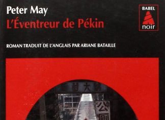 Peter MAY - Serie Chinoise - 6 - L eventreur de Pekin