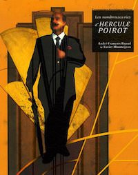 Xavier MAUMEJEAN et Andre-Francois RUAUD - Les Nombreuses vies Hercule Poirot