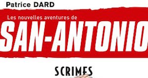 san-antonio - scrimes - dard