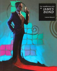 laurent-queyssi-les-nombreuses-vies-de-james bond