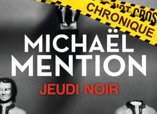 Michaël MENTION : Jeudi noir