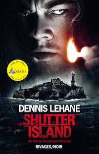 Dennis LEHANE - Shutter Island