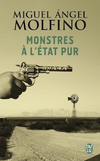 miguel angel molfino-monstres-etat-pur