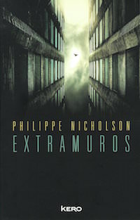 extramuros - Philippe NICHOLSON