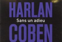 Harlan COBEN - Sans un adieu