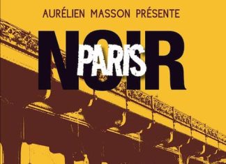 Paris Noir - Aurelien MASSON