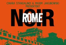 Rome Noir - Maxim JAKUBOWSKI et Chiara STANGALINO