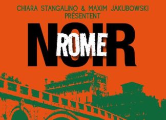 Rome Noir - Maxim JAKUBOWSKI et Chiara STANGALINO