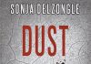 dust - Sonja DELZONGLE