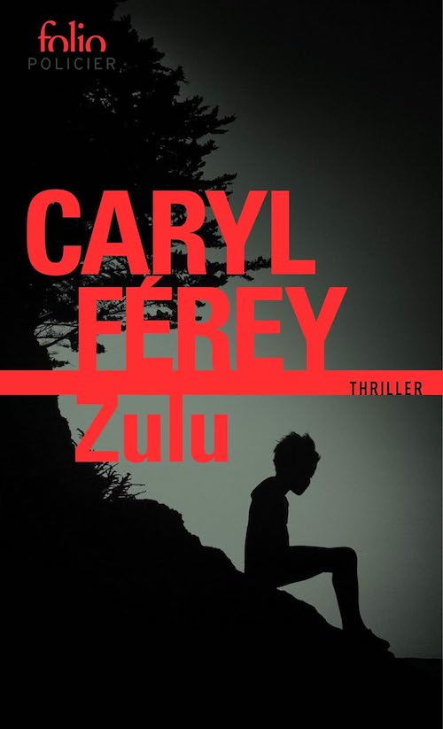 Caryl FEREY : Zulu